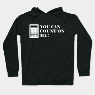 Accountant - You can count on me Hoodie